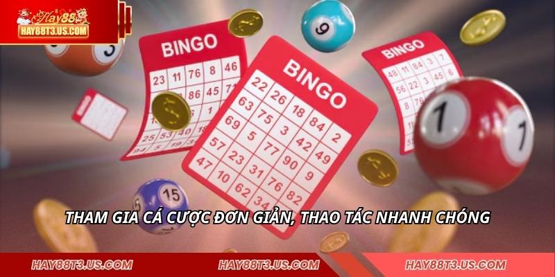 Tham gia cá cược đơn giản, thao tác nhanh chóng